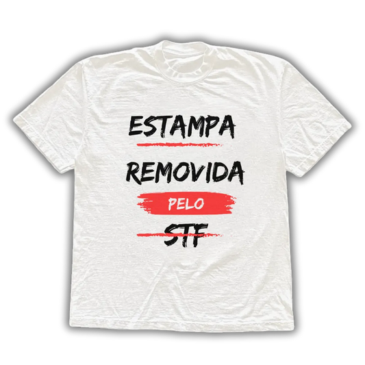 Removida pelo STF - Camiseta