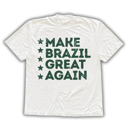 Make Brazil Great Again - Camiseta