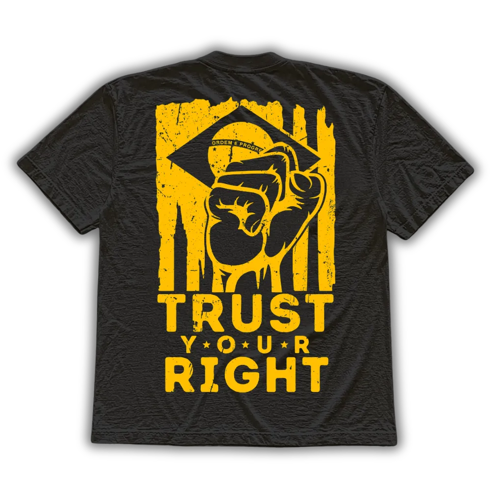 Confie na sua direita - Camiseta