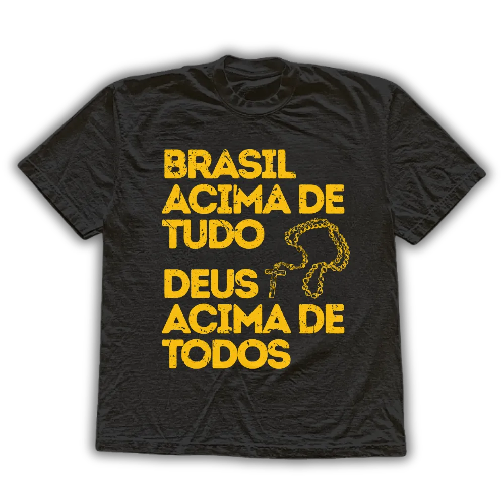 Deus acima de todos - camiseta