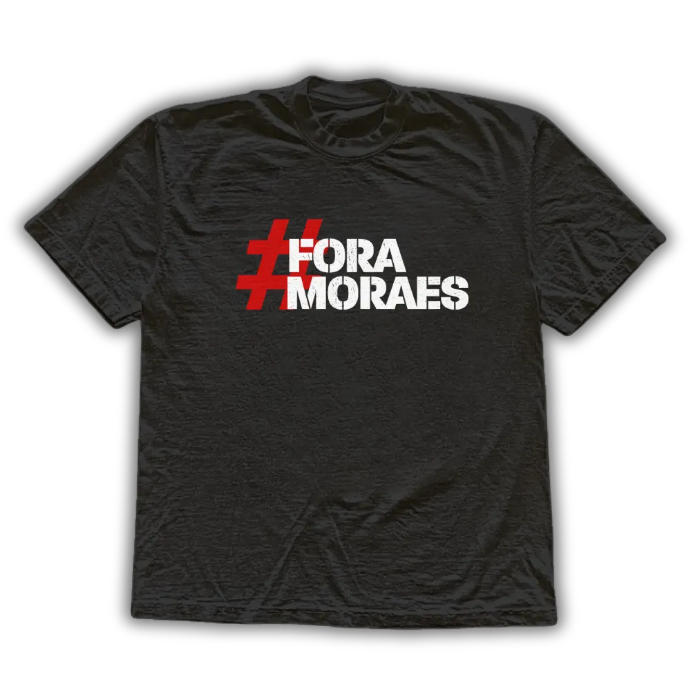 Fora moraes - Camiseta