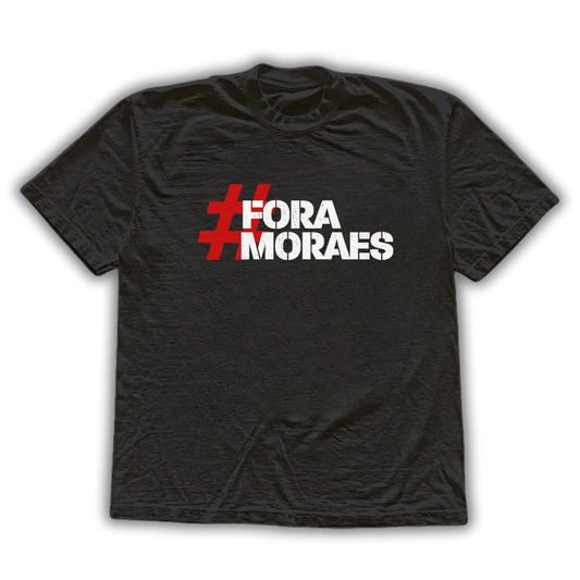 Fora moraes - Camiseta
