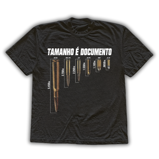 Tamanho é documento - Camiseta