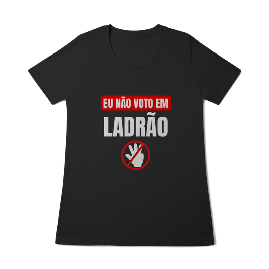 Eu não voto em ladrão 2 - Feminina