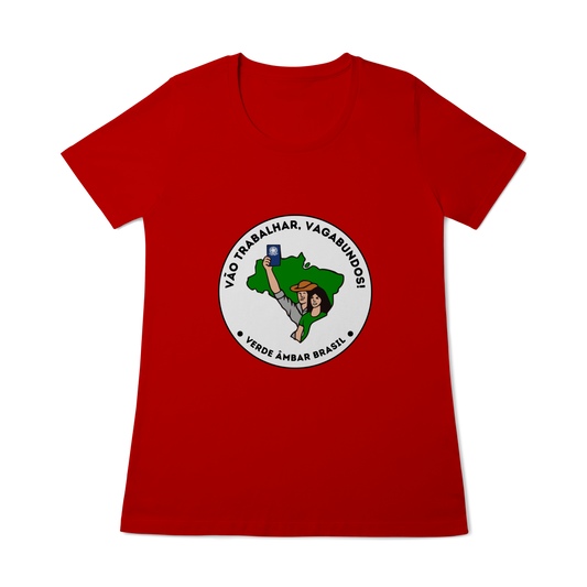 Vão trabalhar MST - Feminina